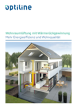 Optiline Wohnraumlüftung mit Wärmerückgewinnung