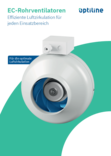 Optiline EC Rohrventilatoren Optiline EC Rohrventilatoren