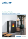 Optiline Kamin- und Pelletöfen Optiline Kamin- und Pelletöfen